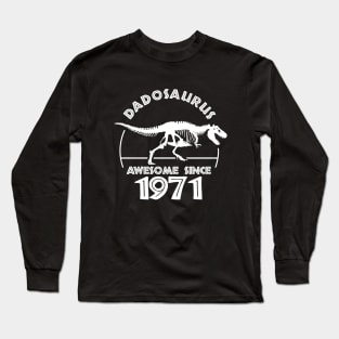 Father Birthday - Born in 1971 Long Sleeve T-Shirt